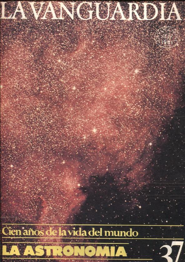 La Vanguardia fasciculo numero 37: La astronomia