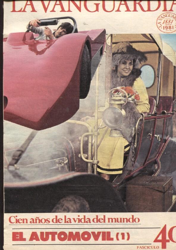 La Vanguardia fasciculo numero 40: El automovil, primera parte