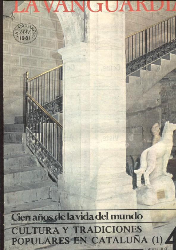 La Vanguardia fasciculo numero 45: Cultura y tradiciones populares en Cataluña, primera parte