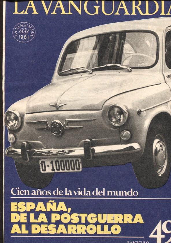 La Vanguardia fasciculo numero 49: España de la postguerra al desarrollo