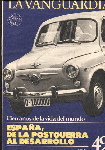 La Vanguardia fasciculo numero 49: España de la postguerra al desarrollo