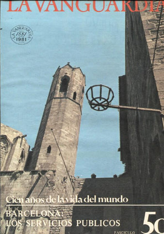 La Vanguardia fasciculo numero 50: Barcelona los servicios publicos