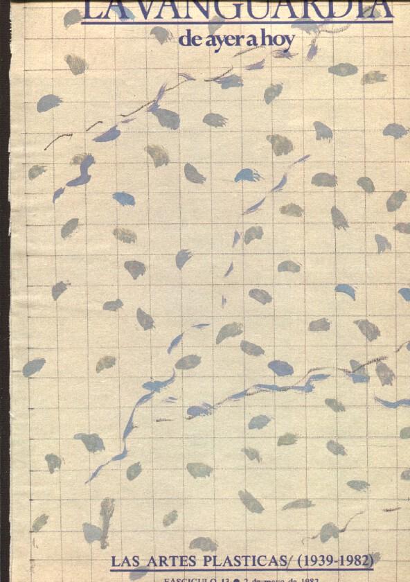 La Vanguardia fasciculo numero 13: Las artes plasticas 1939-1982