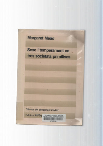 Classics del pensament modern: Sexe i temperament en tres societats primitives
