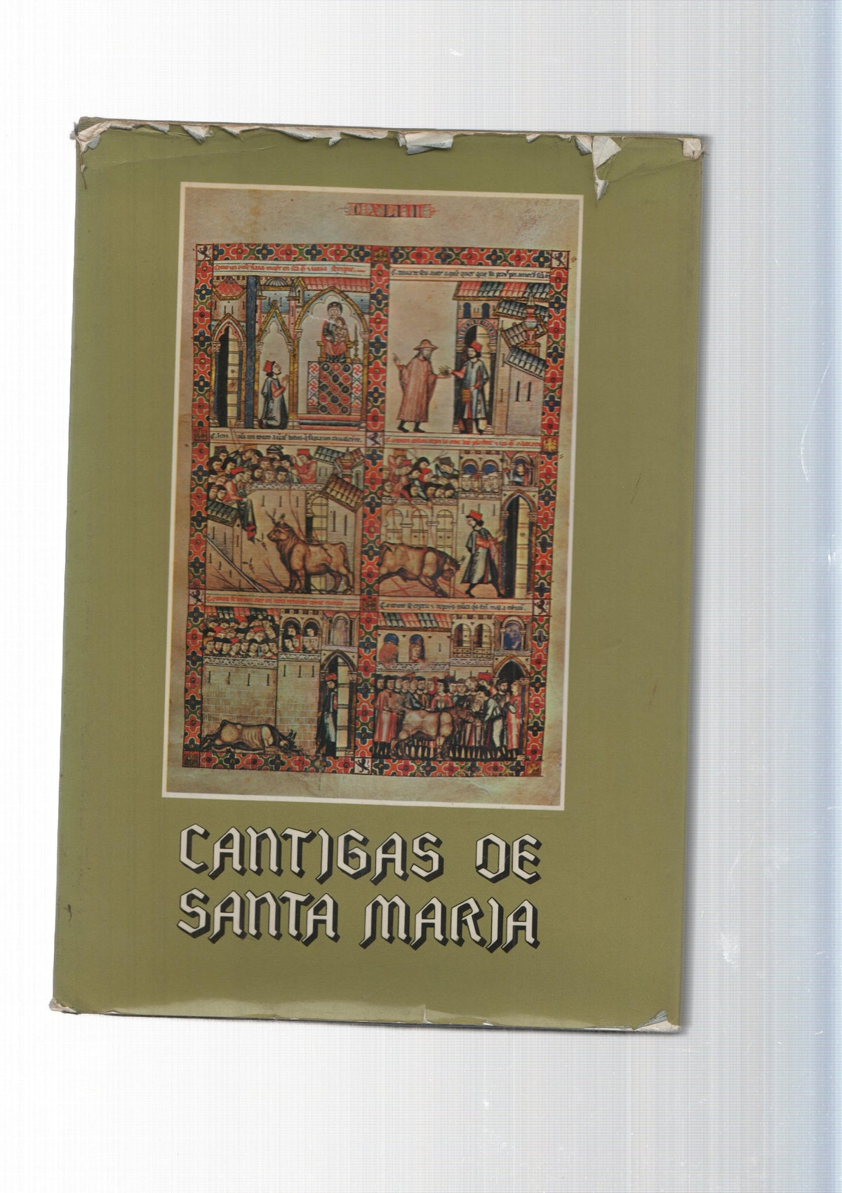 Cantigas de Santa Maria de Alfonso X el Sabio, Rey de Castilla