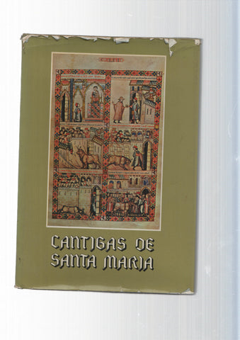 Cantigas de Santa Maria de Alfonso X el Sabio, Rey de Castilla