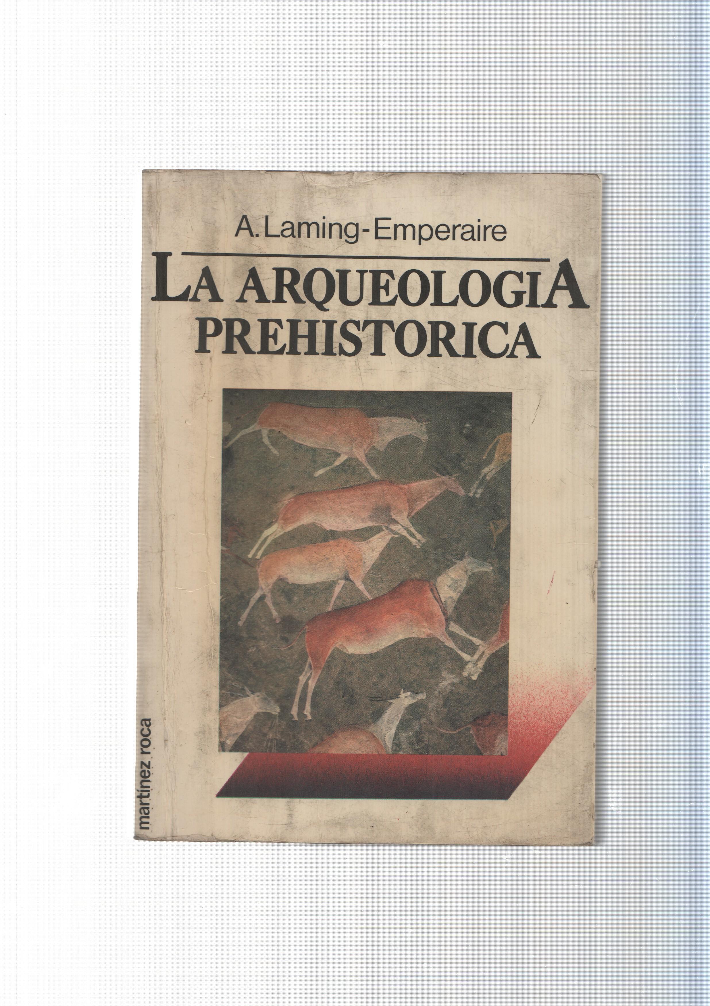 Coleccion Fontana Practica: La Arqueologia Prehistorica