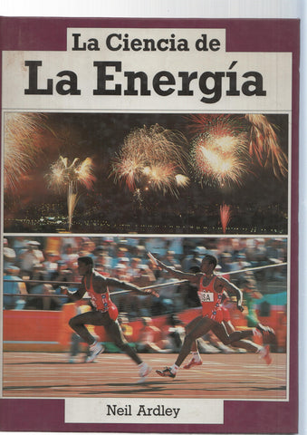 La Ciencia de la Energia