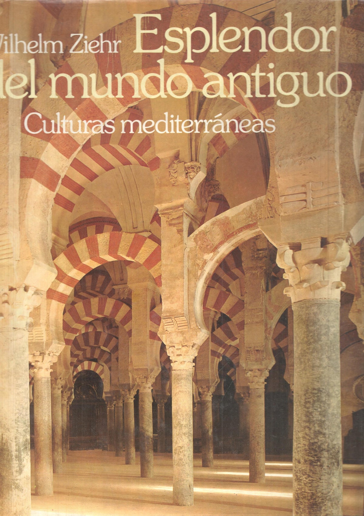 Esplendor del Mundo Antiguo. Culturas Mediterraneas