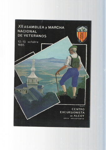 XII Asamblea y marcha nacional de veteranos centro excursionistas de Alcoy de 12-13 octubre 1985