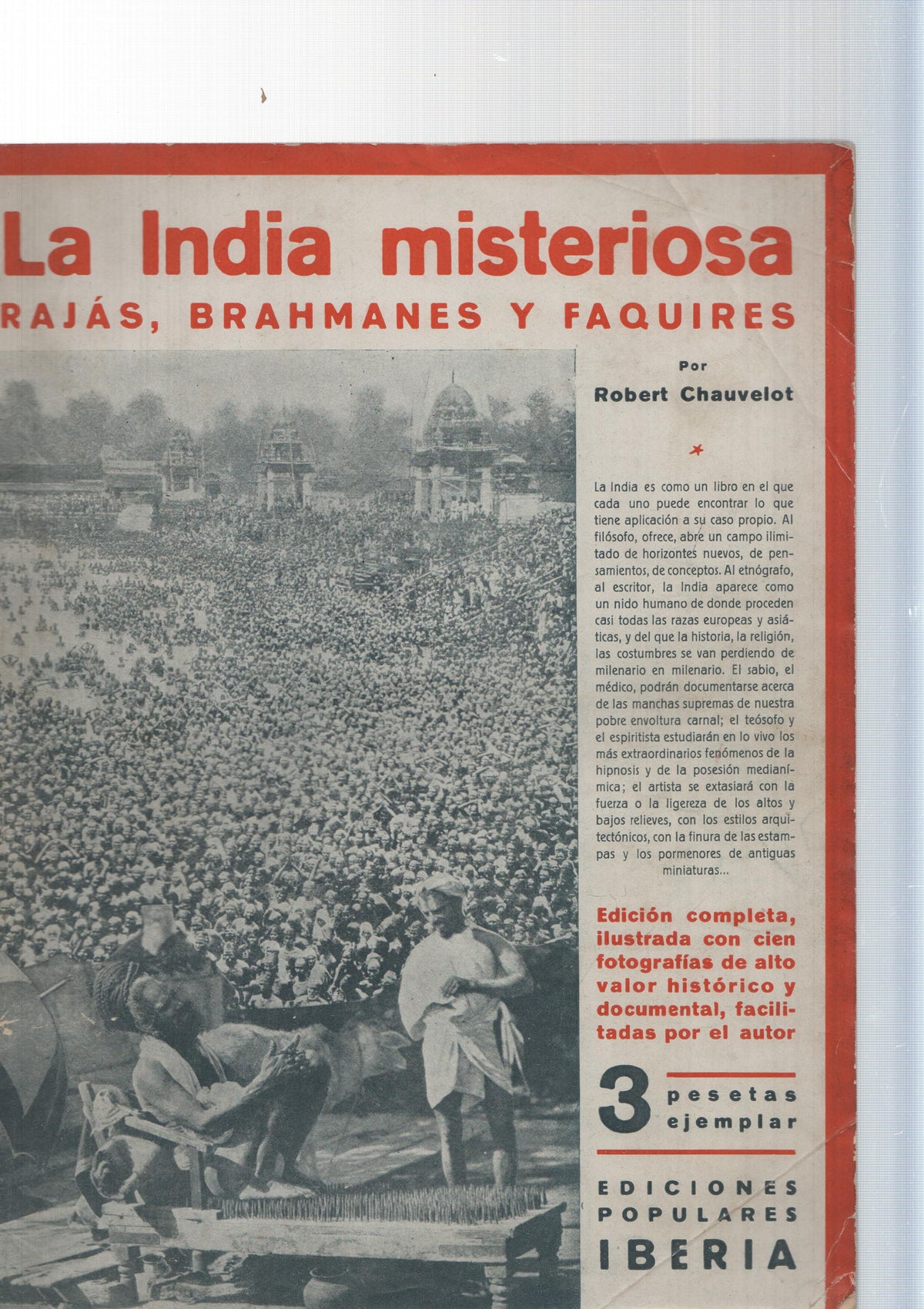 La India Misteriosa. Rajas, Brahmanes y faquires