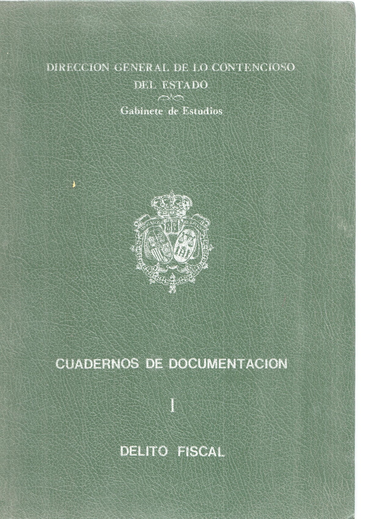 Cuadernos de documentacion num. 01: Delito Fiscal