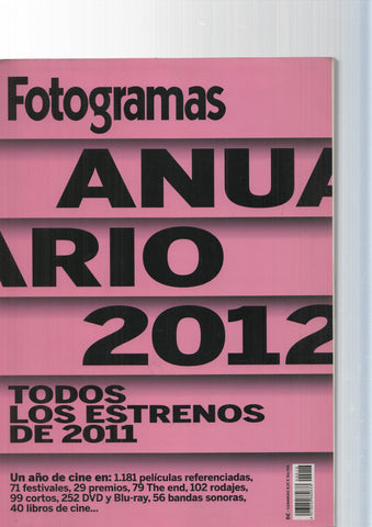 Fotogramas. Anuario 2012. Todos los estrenos del 2011