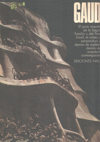 Grandes Maestros del siglo XX: Antoni Gaudi