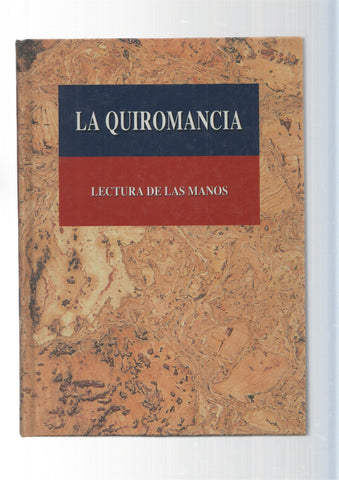 La Quiromancia ( lectura de las manos )