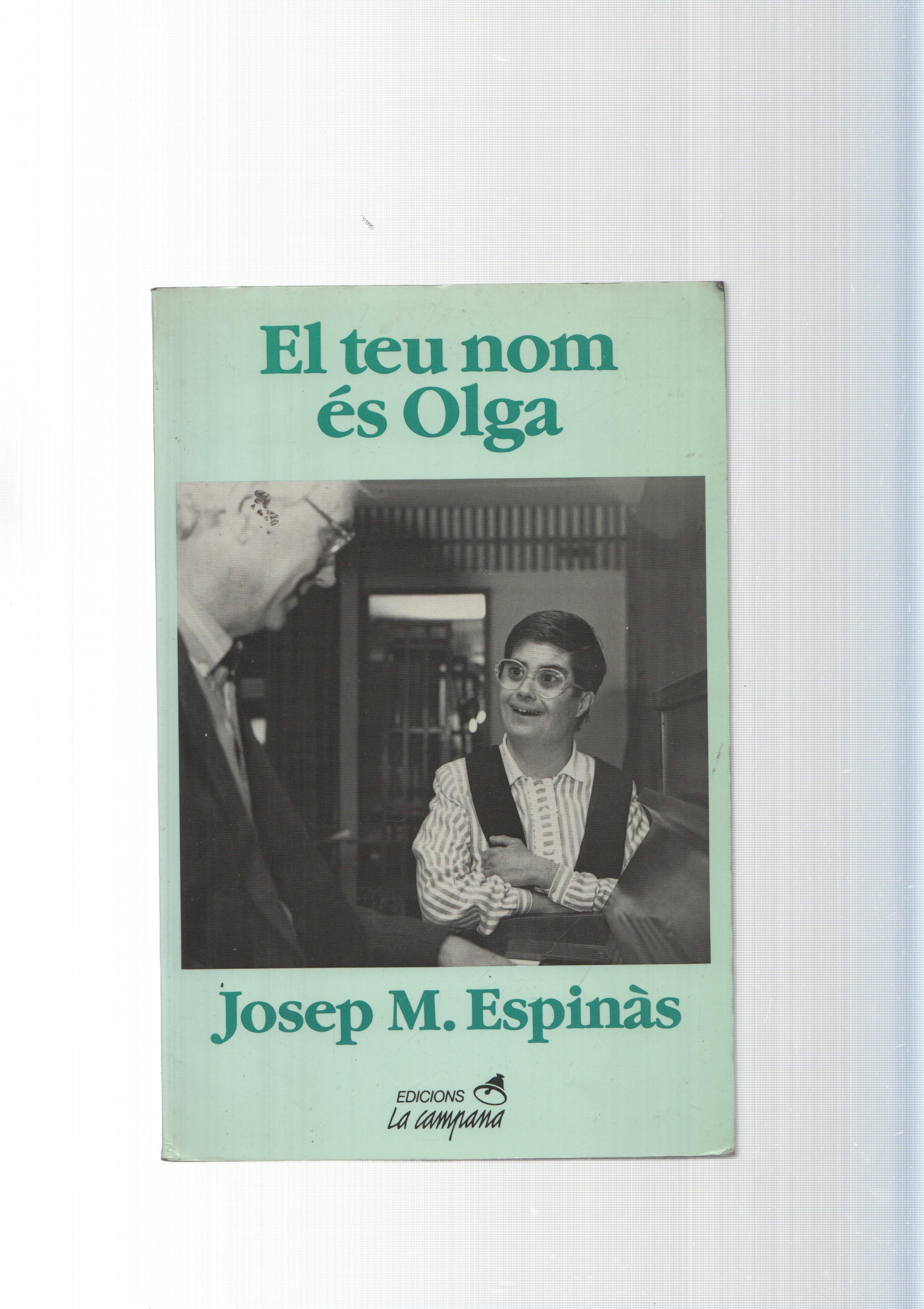 El teu nom es Olga