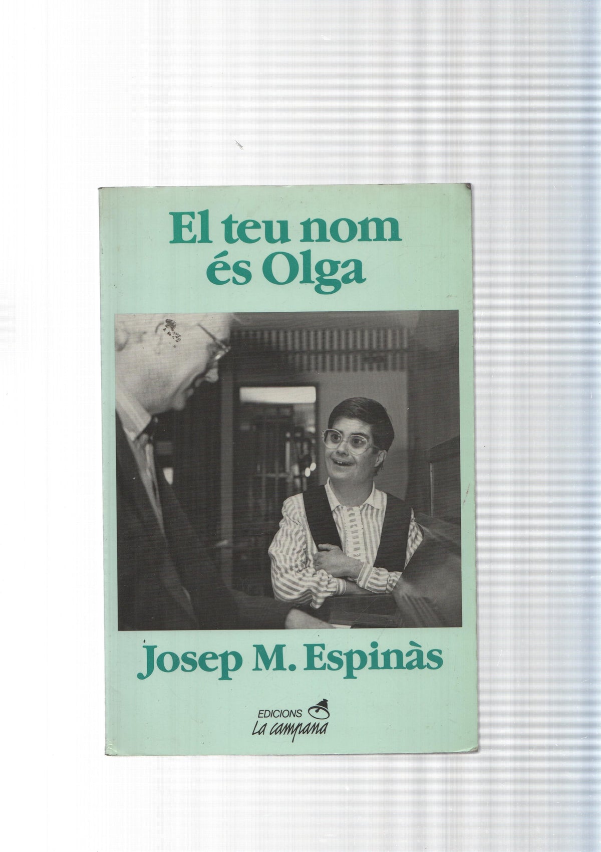El teu nom es Olga