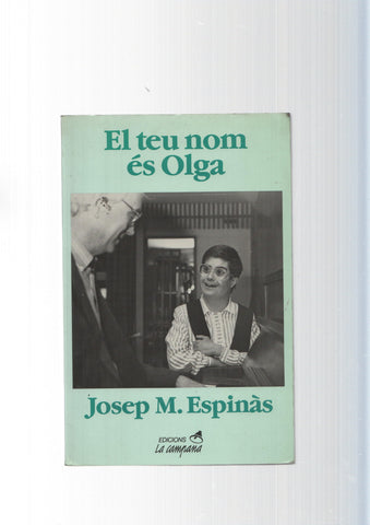 El teu nom es Olga
