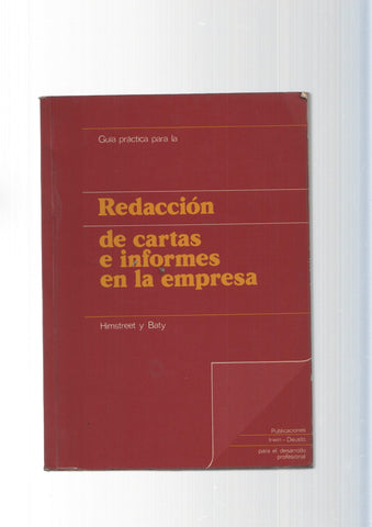 Guia practica para la Redaccion de cartas e informes en la empresa