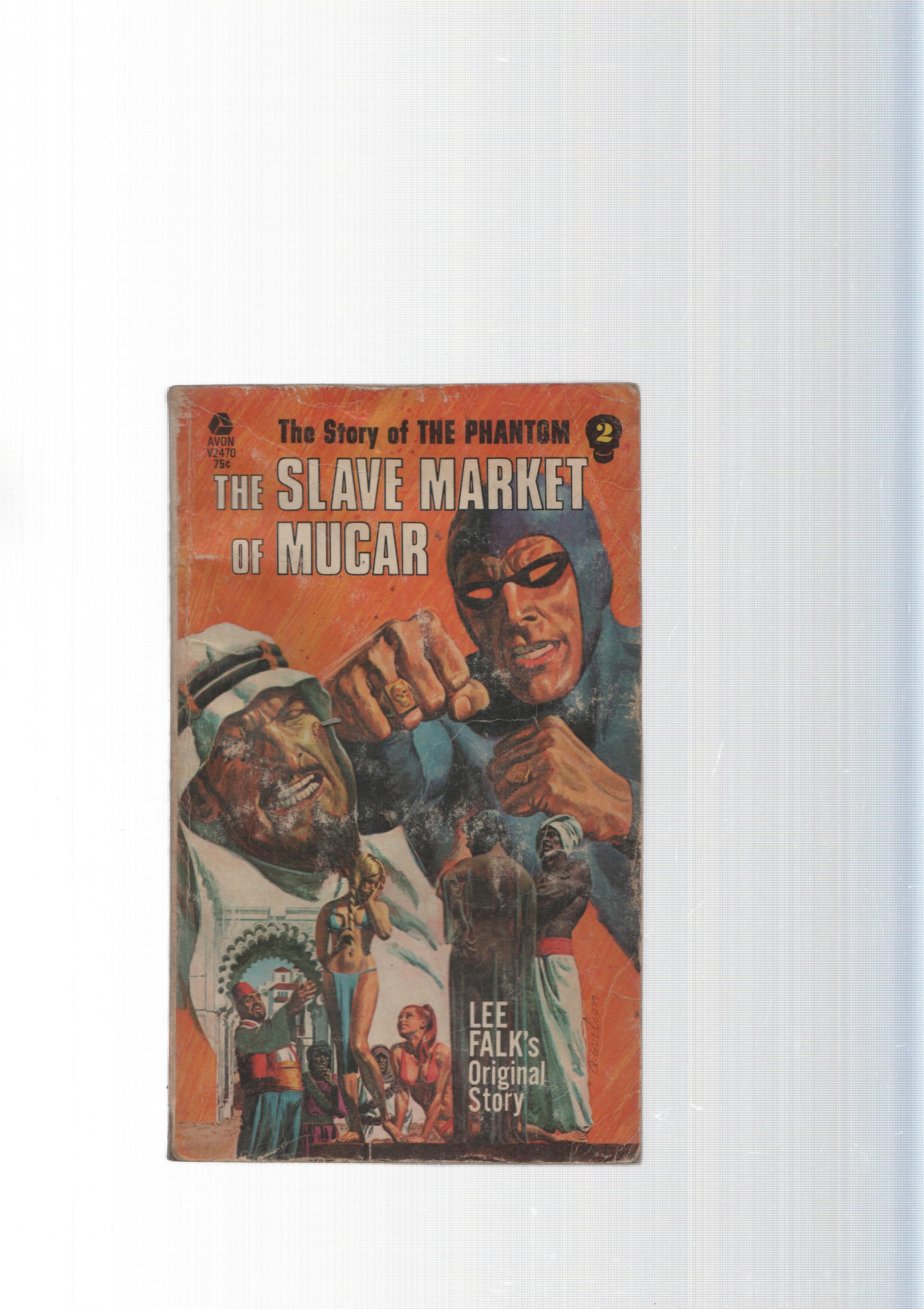 The Story of the Phantom: The slave Markey of Mucar