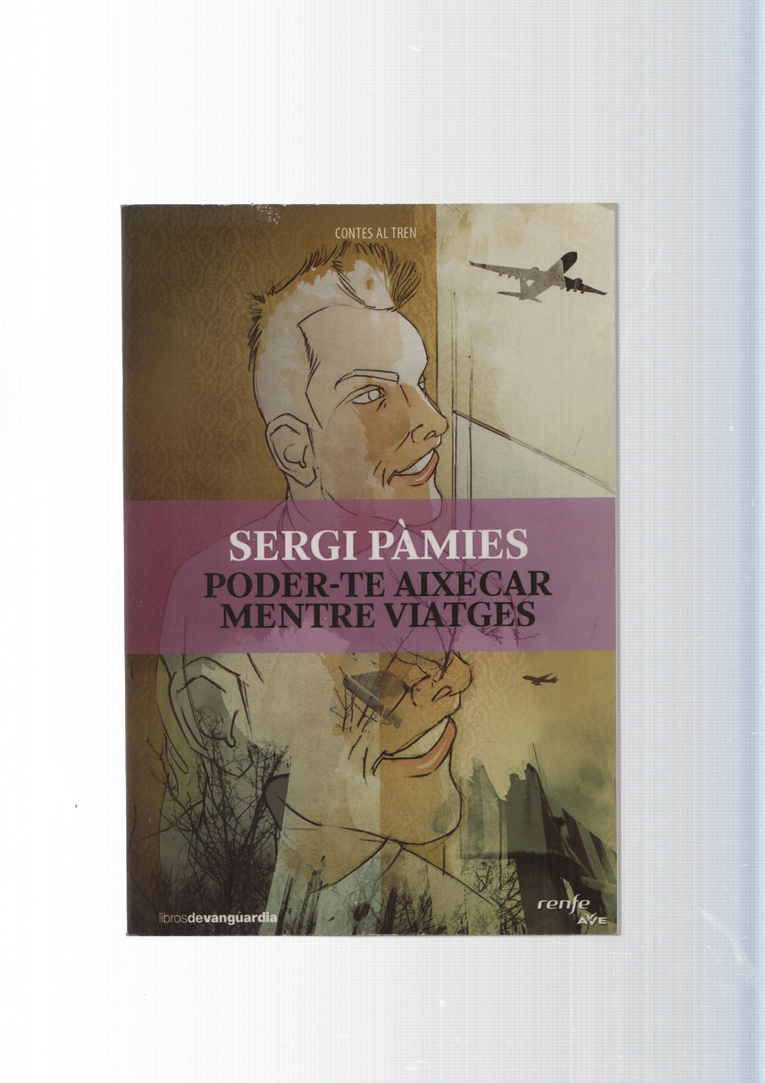 Poder te aixecr mentre viatges- Poderte levantar mientras viajas ( edicion bilingue )