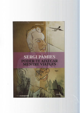 Poder te aixecr mentre viatges- Poderte levantar mientras viajas ( edicion bilingue )