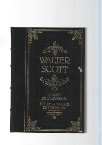 Grandes genios de la literatura universal vol.26: La Maga de la montaña-Los desposorios de Triermain