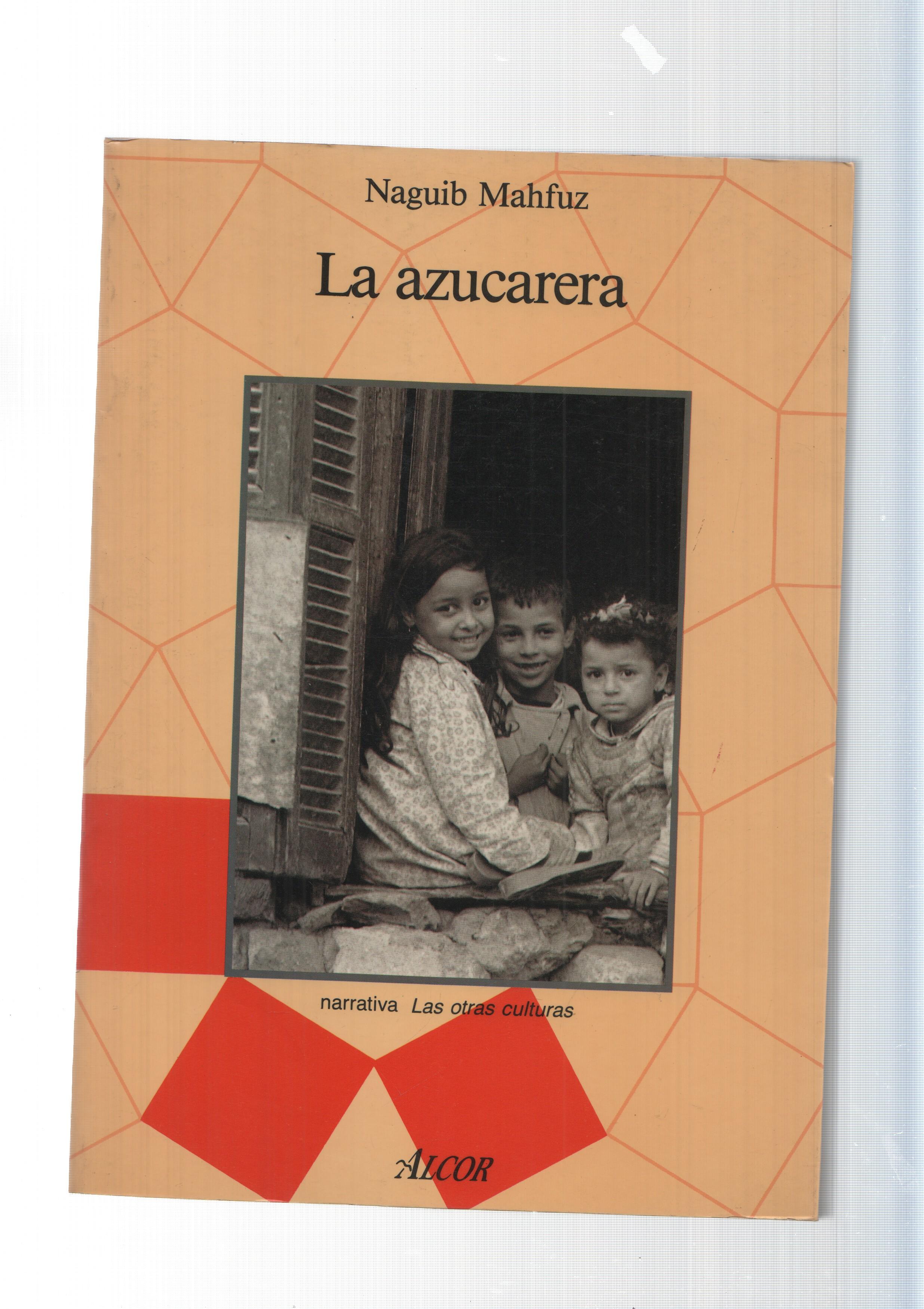 coleccion las otras culturas: La azucarera