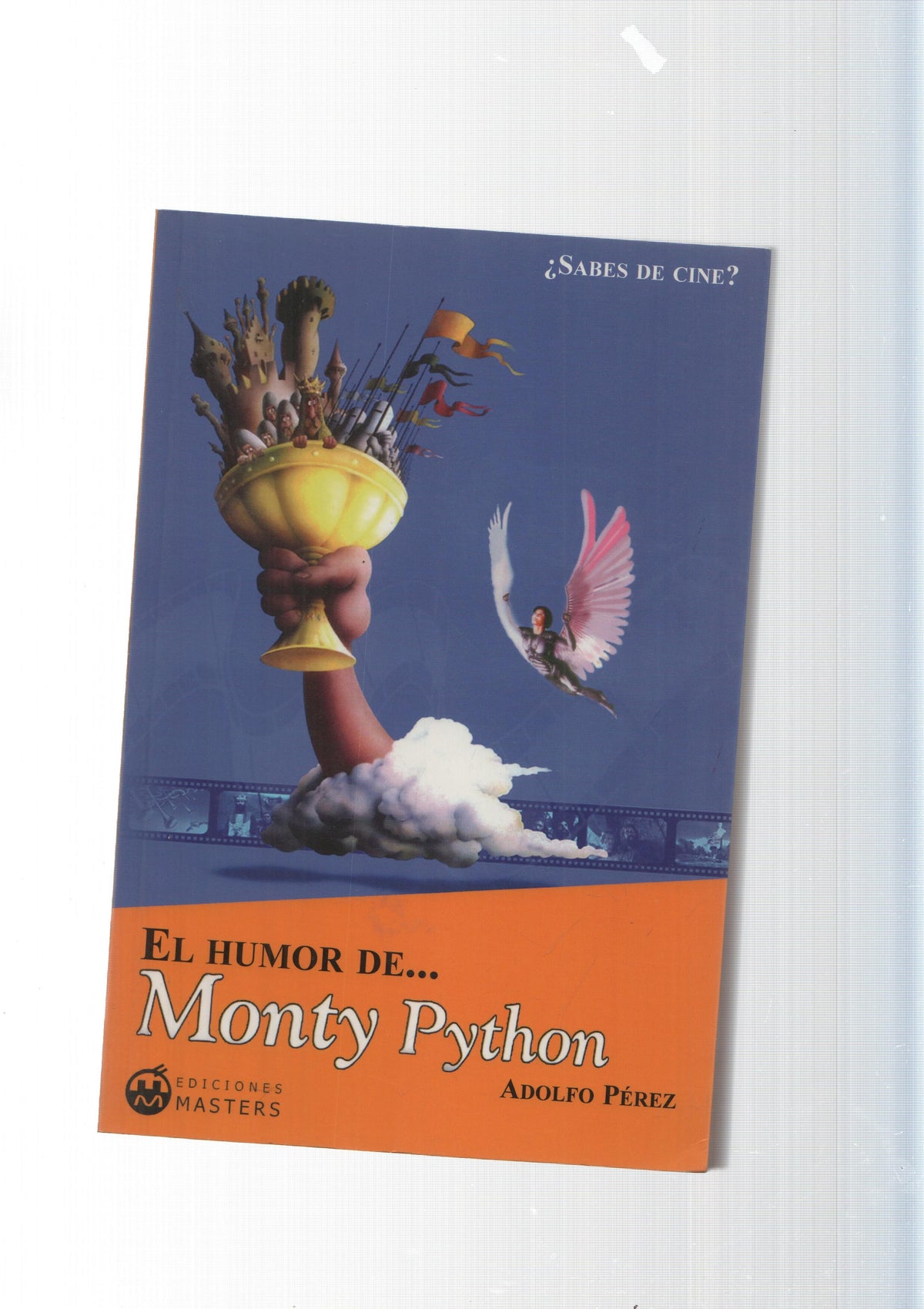 Coleccion sabes de cine: El humor de Monty Python