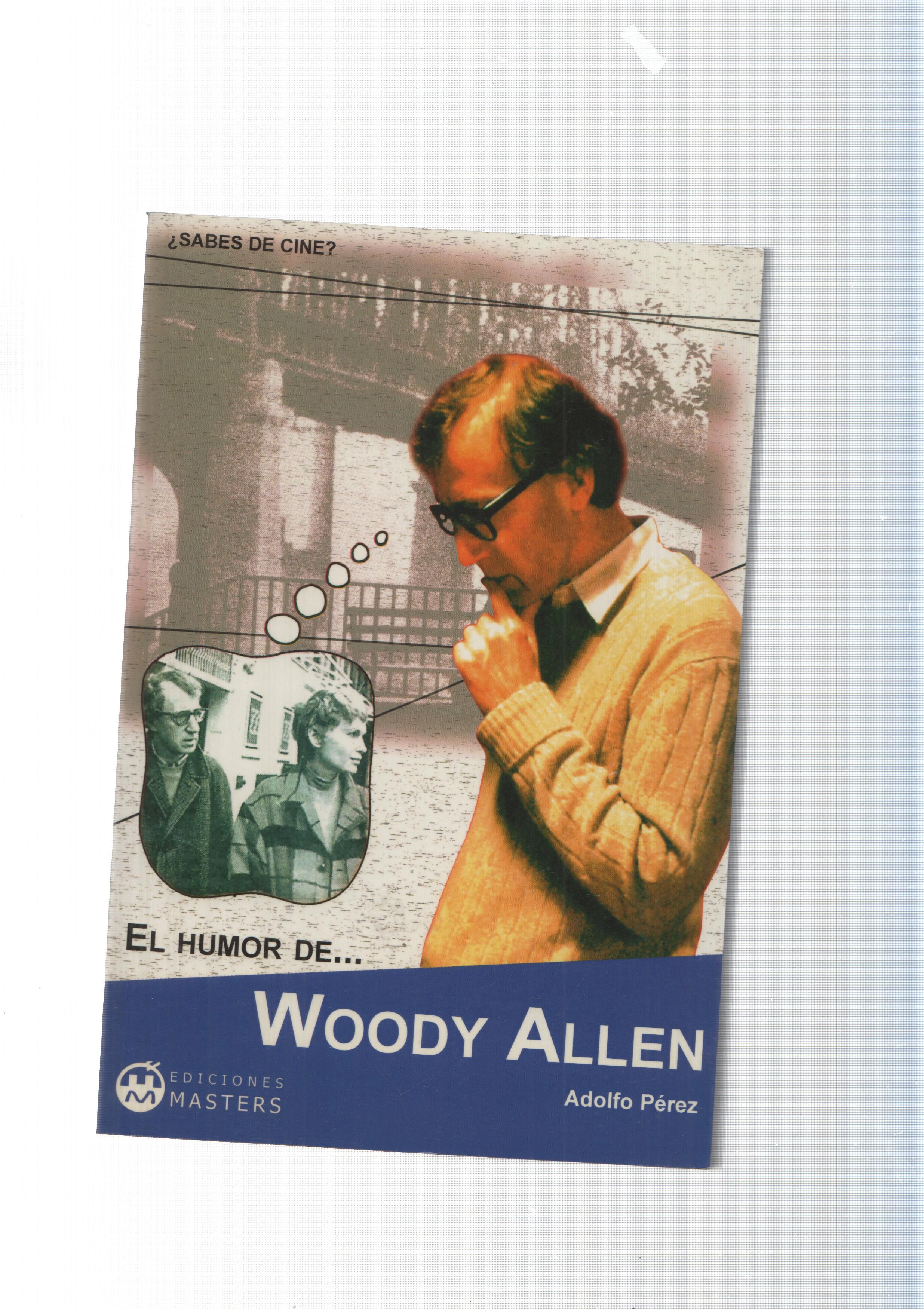 Coleccion sabes de cine: El humor de Woody Allen