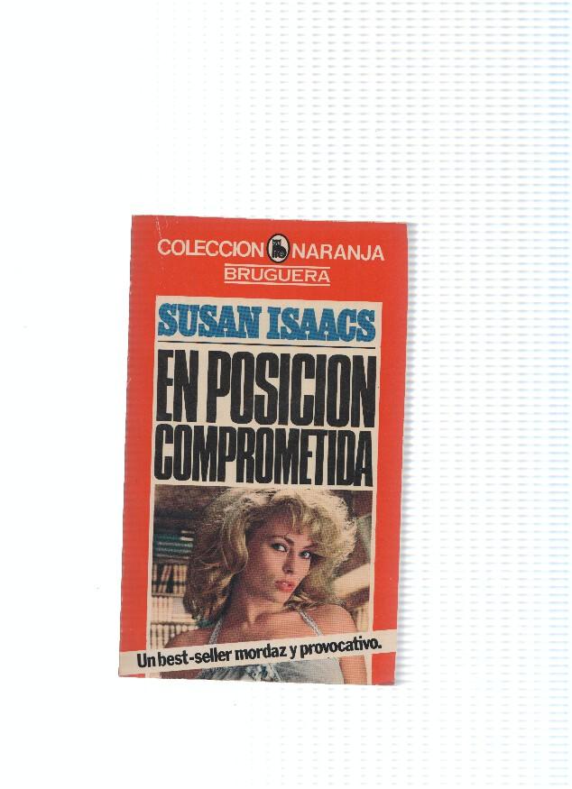 Coleccion Naranja numero 13: En posicion comprometida