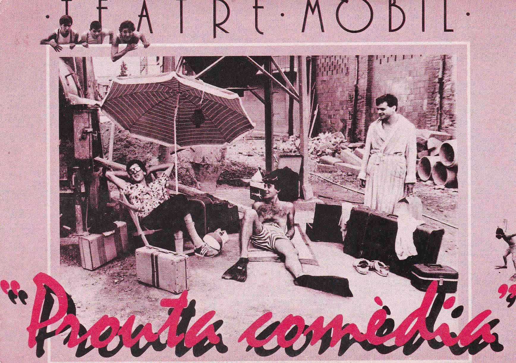 POSTAL 19151: PROUTA COMEDIA: TEATRE MOBIL