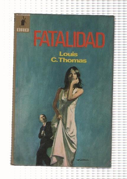 Biblioteca Oro numro 663: Fatalidad