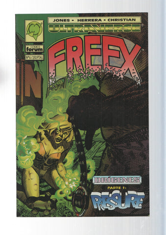 Freex numero 06: Origenes, parte primera