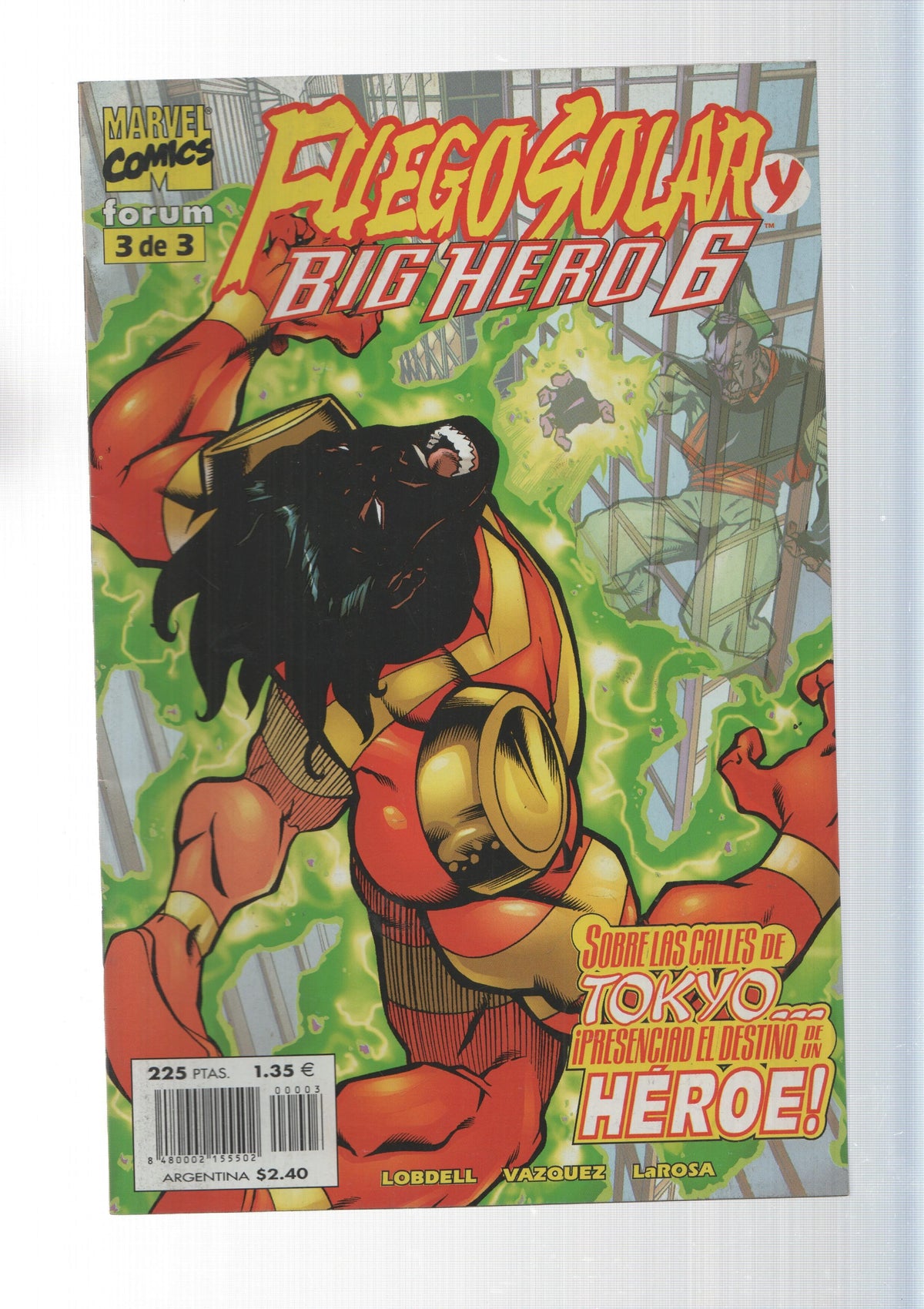 Fuego solar y Big Hero 6 numero 3: la tierra del sol naciente