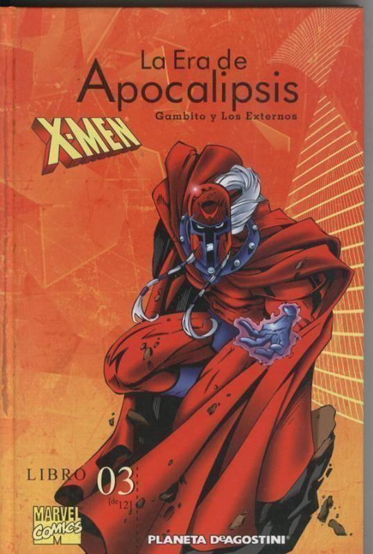 X Men La era de apocalipsis libro 03: Gambito y los externos