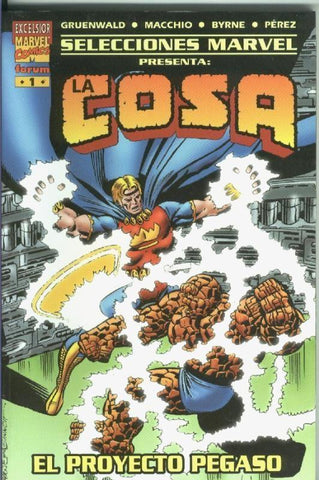 Planeta: Selecciones Marvel numero 01: La Cosa: El proyecto pegaso