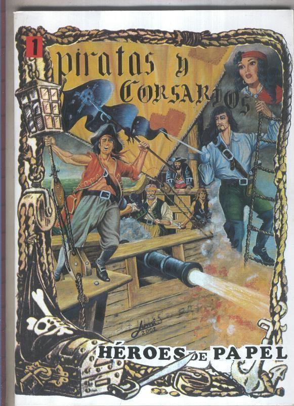 Facsimil: Heroes de Papel: Piratas y Corsarios numero 01: El Pirata Negro