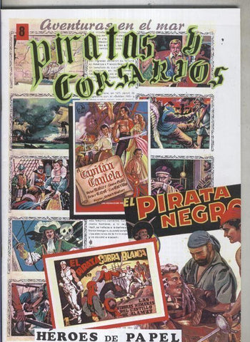 Facsimil: Heroes de Papel: Piratas y Corsarios numero 08: Harald el pirata (A.del Castillo)