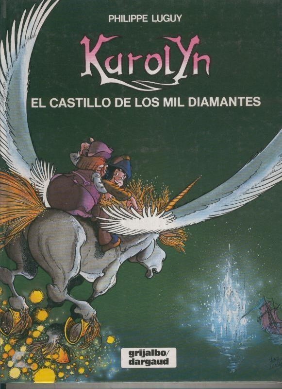 Grijalbo: Karolyn numero 1: El castillo de los mil diamantes