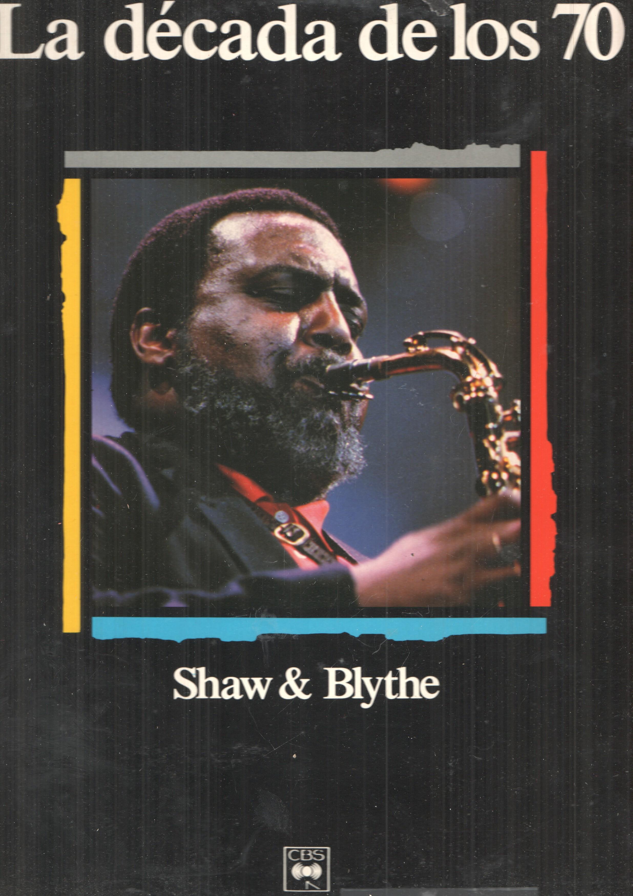 LP: Maestros del Jazz. La decada de los 70, Shaw and Blythe. Planeta-Agostini