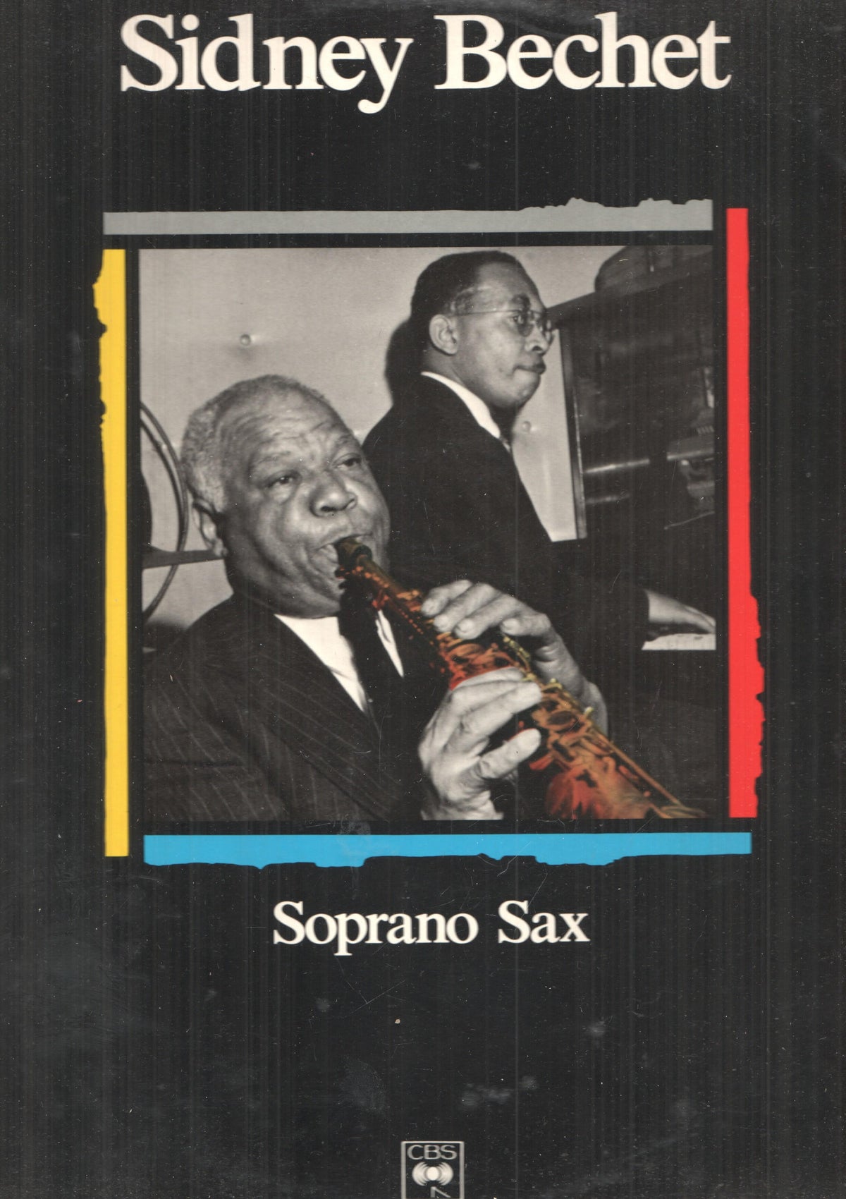 LP: Maestros del Jazz. Sidney Bechet, Soprano Sax. Planeta-Agostini