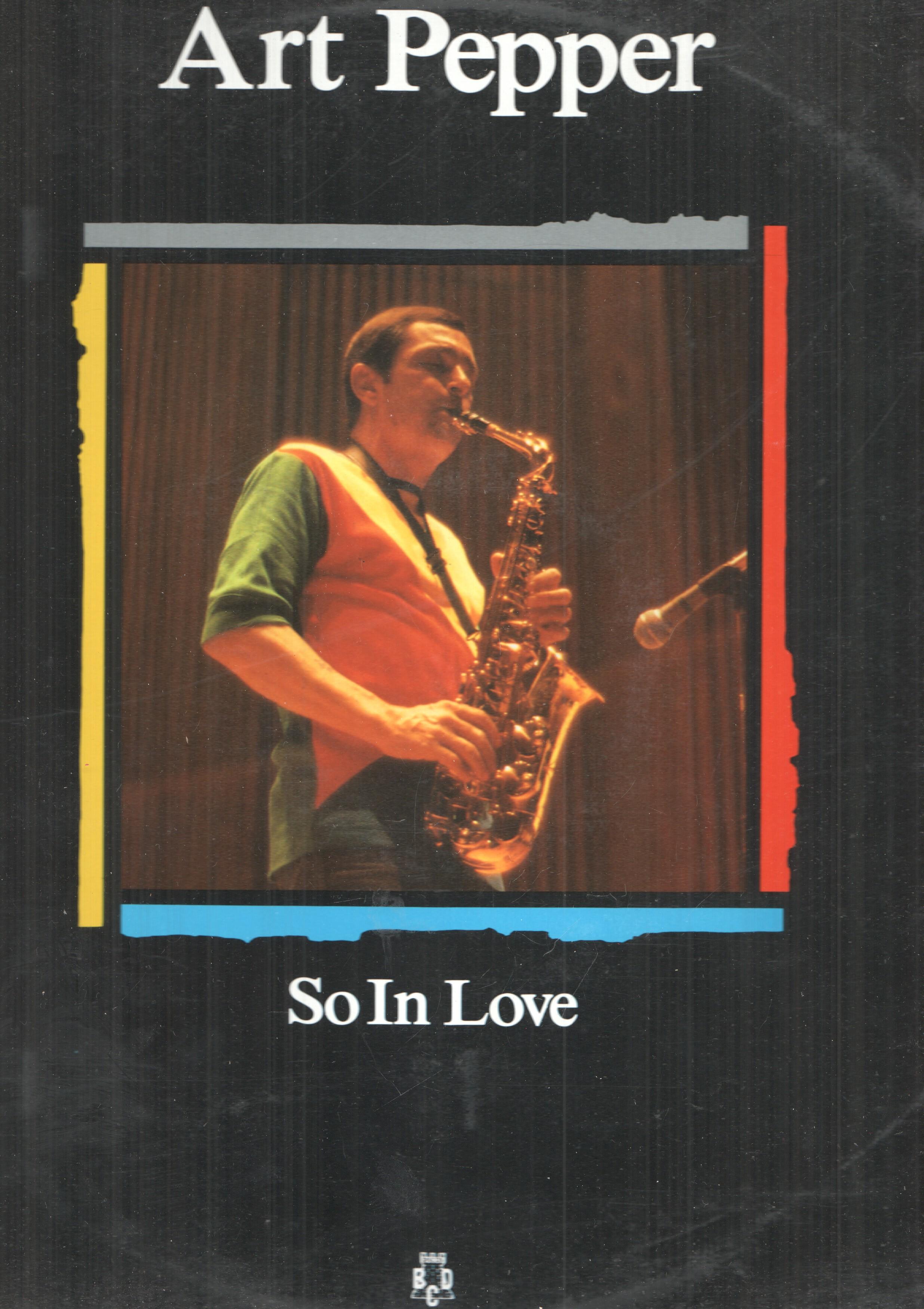 LP: Maestros del Jazz. So In Love, Art Pepper. Planeta-Agostini. BCD