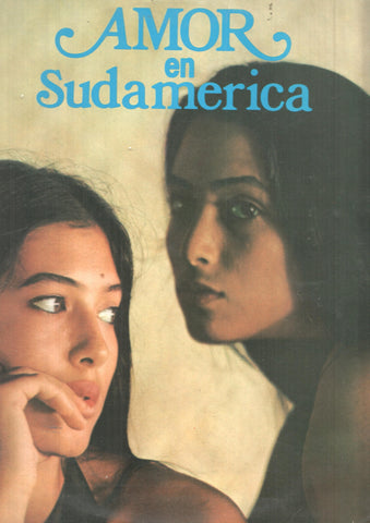 LP: Amor en Sudamerica. Y hablame, Estoy pensando en ti, Cuando tu quieras. Euromusic
