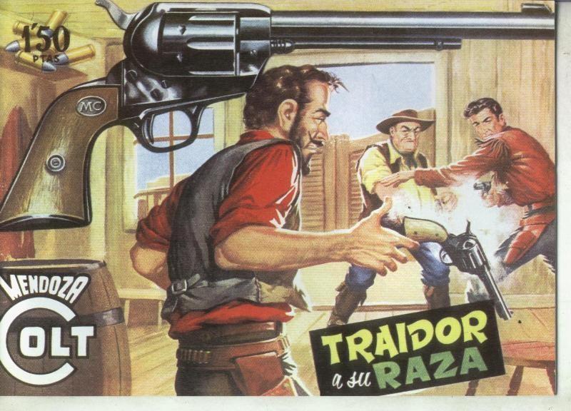 Facsimil: Mendoza Colt numero 025: Traidor a su raza