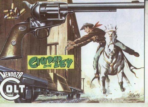 Facsimil: Mendoza Colt numero 033: Ciudad sin ley