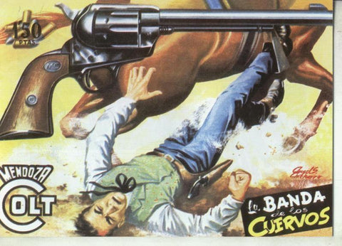 Facsimil: Mendoza Colt numero 035: La banda de los cuervos