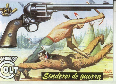 Facsimil: Mendoza Colt numero 036: Senderos de guerra