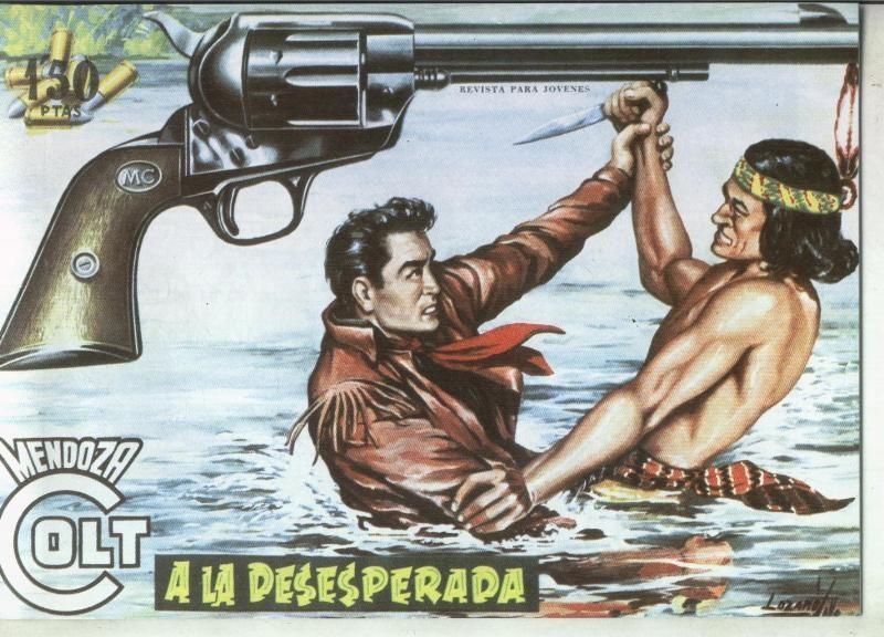 Facsimil: Mendoza Colt numero 047: A la desesperada