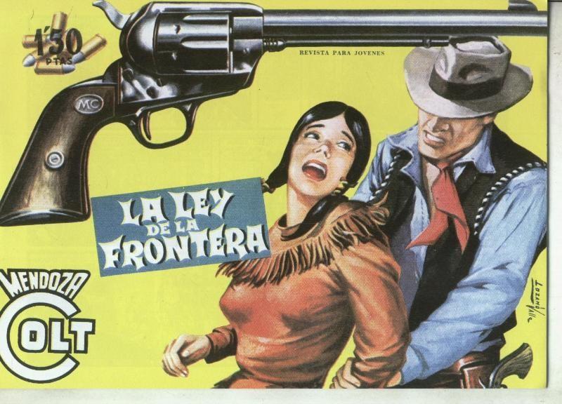 Facsimil: Mendoza Colt numero 051: La ley de la frontera